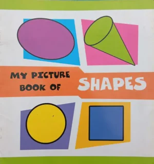 My Picture Book Of SHAPES My Picture Book Of SHAPES