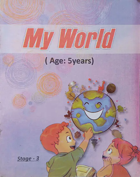 my world AGE 5, STAGE 3