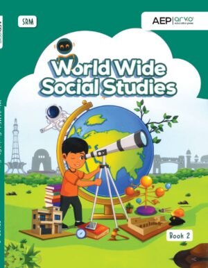 Class 2 World Wide Social Studies Book 2 Class 2 World Wide Social Studies Book 2