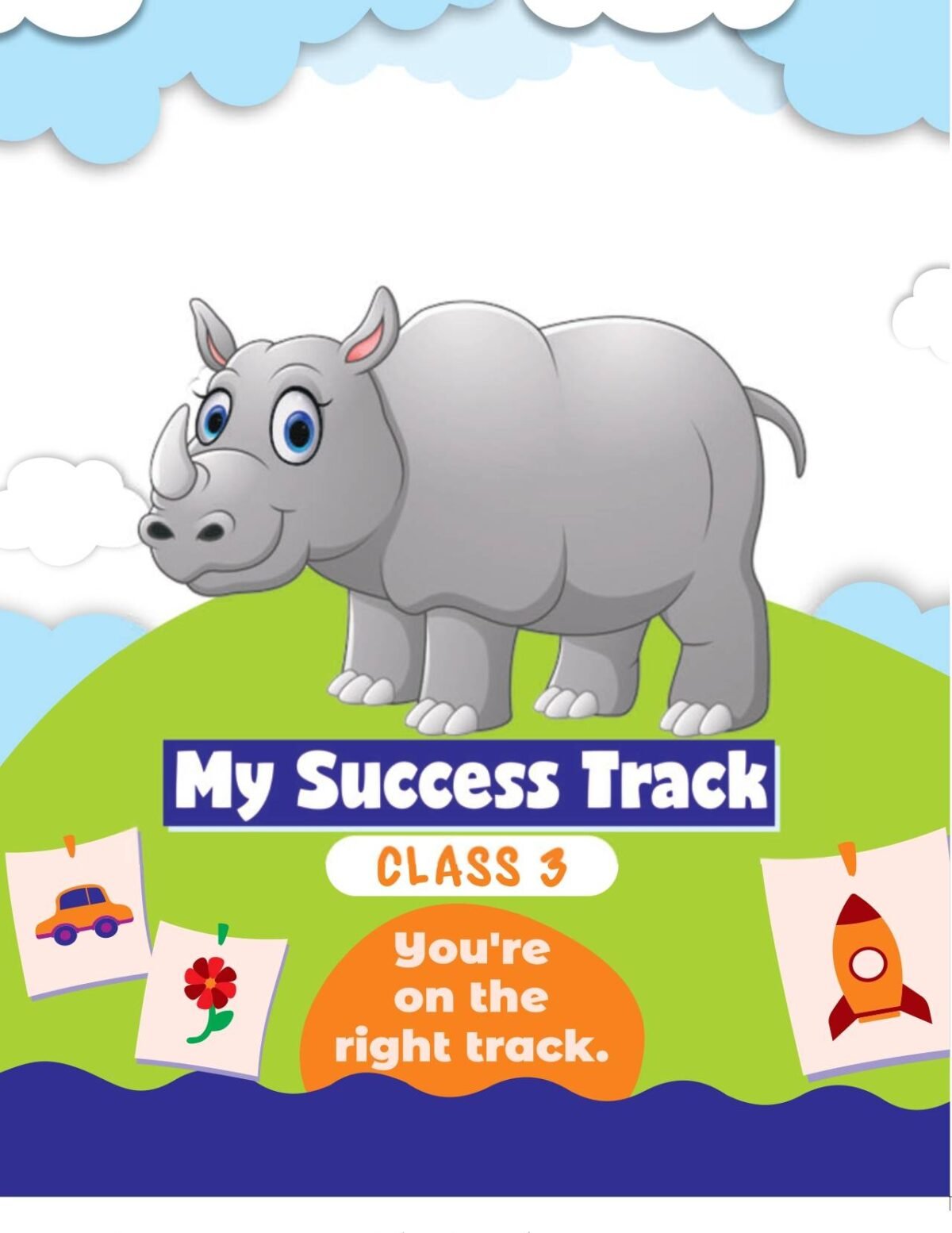 Class 3 My Success Track class three